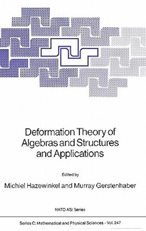 Deformation Theory of Algebras and Structures and Applications