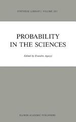 Probability in the Sciences
