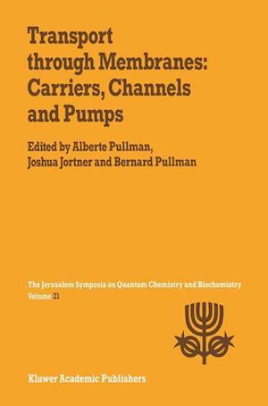 Transport Through Membranes: Carriers, Channels and Pumps