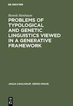 Problems of Typological and Genetic Linguistics Viewed in a Generative Framework