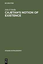 Cajetan's Notion of Existence