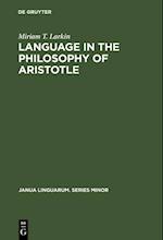 Language in the Philosophy of Aristotle