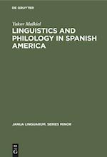 Linguistics and Philology in Spanish America