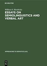 Essays on Semiolinguistics and Verbal Art