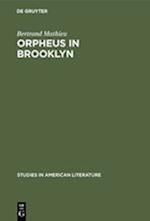 Orpheus in Brooklyn
