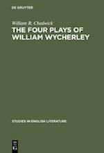 The four plays of William Wycherley