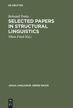 Selected Papers in Structural Linguistics