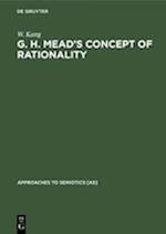 G. H. Mead's Concept of Rationality