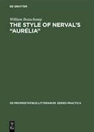 The style of Nerval's "Aurélia"