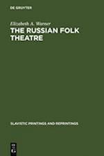 The Russian Folk Theatre