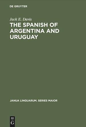 The Spanish of Argentina and Uruguay