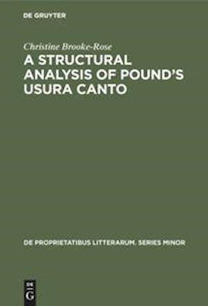 A Structural Analysis of Pound's Usura Canto