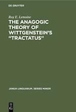 The Anagogic Theory of Wittgenstein's "Tractatus"