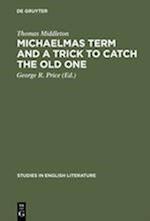Michaelmas term and a trick to catch the old one