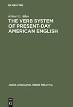The Verb System of Present-Day American English