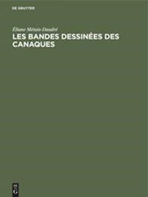 Les Bandes Dessinées Des Canaques