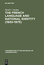 The French Language and National Identity (1930-1975)
