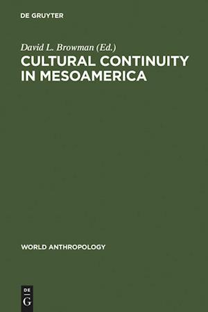 Cultural Continuity in Mesoamerica