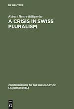 A Crisis in Swiss pluralism