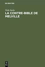 La Contre-Bible de Melville