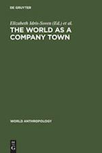 The World as a Company Town