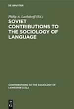 Soviet Contributions to the Sociology of Language
