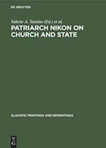 Patriarch Nikon on Church and State