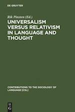 Universalism versus Relativism in Language and Thought