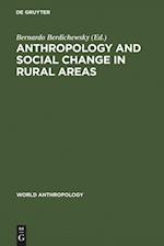 Anthropology and Social Change in Rural Areas