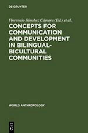 Concepts for communication and development in bilingual-bicultural communities