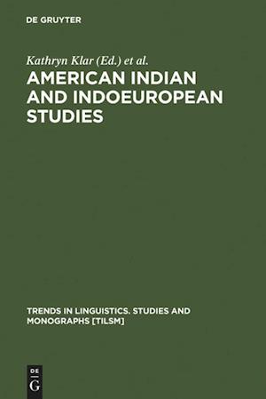 American Indian and Indoeuropean Studies