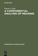 A Componential Analysis of Meaning