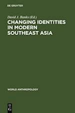 Changing Identities in Modern Southeast Asia