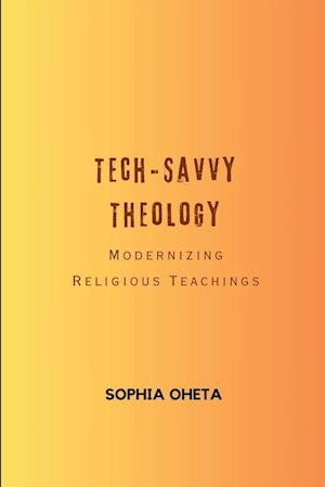 Tech-Savvy Theology