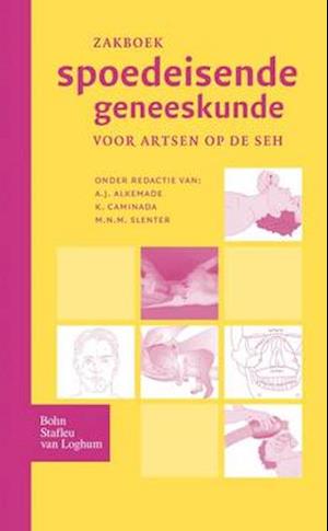 Zakboek Spoedeisende Geneeskunde