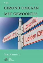 Gezond Omgaan Met Gewoontes