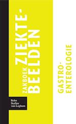 Zakboek ziektebeelden Gastro-enterologie