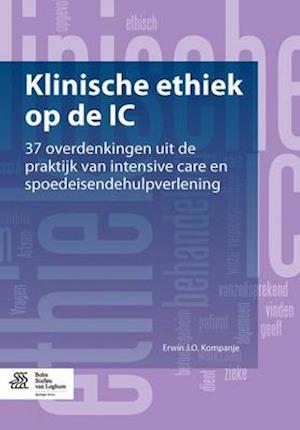 Klinische Ethiek Op de IC