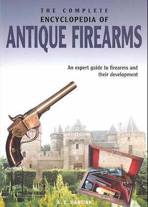 Encyclopedia Of Antique Firearms