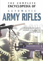 The Complete Encyclopedia of Army Rifles