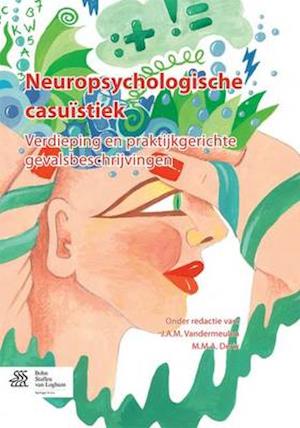 Neuropsychologische Casuistiek