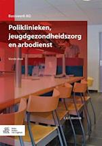 Poliklinieken, Jeugdgezondheidszorg En Arbodienst