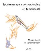 Sportmassage, Sportverzorging En Functietests