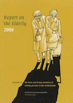 Report on the Elderly in the Netherlands 2006