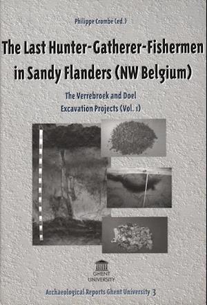 The Last Hunter-Gatherer-Fishermen in Sandy Flanders (NW Belgium)