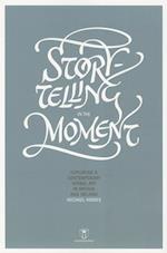 STORYTELLING IN THE MOMENT PB