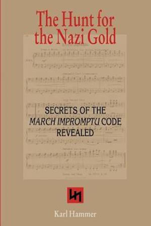 The Hunt for the Nazi Gold