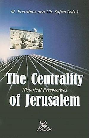The Centrality of Jerusalem