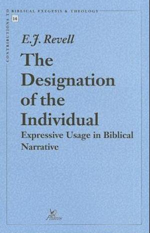 The Designation of the Individual Expressive Usage in Biblical Narrative