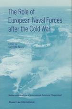 The Role of European Naval Forces After the Cold War